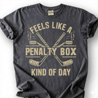 Feels Like A Penalty Box Kind Of Day Shirt, Funny Hockey T-Shirt, Ice Hockey Player Tee, Hockey Mom Dad Gift, Hockey Lover