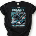 Hockey Grandpa Like A Normal Grandpa Except Much Cooler Shirt, Funny Hockey T-Shirt, Ice Hockey Grandfather Tee, Grandpa Gift