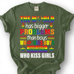 World Has Bigger Problems Than Boys Kissing Boys Shirt, LGBTQ Pride Equality Tee, Gay Lesbian Ally Gift, Rainbow Statement Apparel Top